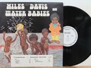 Miles Davis LP “Water Babies”   Columbia 34396   PROMO   VG+