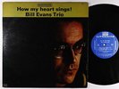 Bill Evans - How My Heart Sings LP - Riverside - RM 473 Mono DG