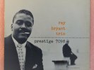 RAY BRYANT TRIO ' SELF TITLE . THE RAY BRYANT TRIO'  PRLP 7098. FLAT RIM, ED1.NM