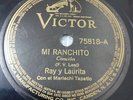 Latin Music MEXICO 78 rpm Canción RAY Y LAURITA & Mariachi TAPATIO Mi Ranchito