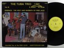TUBA TRIO Vol. III Essence - The Heat And Warmth Of... CIRCLE LP VG+ germany