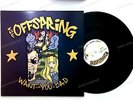 The Offspring - Want You Bad Europe Maxi 2001 .