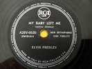 ELVIS PRESLEY (78 RPM - ITALY)  A25V 0520 - MY BABY LEFT ME (TOP-RARE 1956)