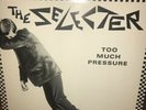 The Selecter - Too Much Pressure Lp **FREE SHIPPING
