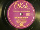 78 : OKEH 6369 -BILLIE HOLIDAY - LOVE ME OR LEAVE ME / JIM