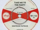 KENTRICK PATRICK Take Me To The Party 7