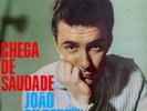 JOAO GILBERTO - CHEGA DE SAUDADE LP VINILE VINYL NUOVO