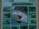The Denvermen Lets go surfside with.. OZ Surf Surfing MONO 1963 RCA lbl NM LP