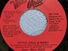 Peter Paul & Mary / Marshall Tucker What's It All About Bill Huie 45 MA1548