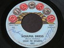 Sugar Pie Desanto   Soulful Dress / Use What You Got   Checker soul R&B 45 HEAR