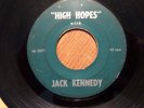 PROMO 45 RECORD/ FRANK SINTRA/JACK JOHN F  KENNEDY/HIGH HOPES ALL THE WAY/ VG/OG