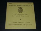 J.S. Bach Complete Works for Violin & Harpsichord Endre Granat Edith Kilbuck