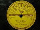 ROSCO GORDON THE CHICKEN B/W LOVE FOR YOU BABY SUN 237--78 RPM