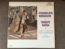 Charles Mingus Right Now Fantasy 6017 Monaural Jazz 1966