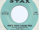 JOHNNIE TAYLOR AIN'T THAT LOVING YOU(more reason) U.S.Press 