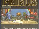 Primus - The Desaturating Seven on Rainbow Splatter vinyl. US edition.