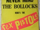 NEVER MIND THE BOLLOCKS HERE'S THE SEX PISTOLS    (Vinyl 1977)