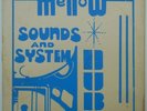 1974 ORIG STUDIO 1 ONE - MELLOW SOUNDS AND SYSTEM DUB - SOUND DIMENSION COXSONE