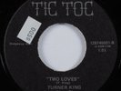 Crossover Soul 45 TURNER KING Two Loves TIC TOC VG+ HEAR