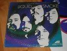 LIQUID SMOKE LP SAME Original 1st 1970 USA AVCO Embassy AVE 33005
