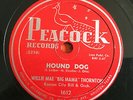HOUND DOG Willie Mae Big Mama Thornton PEACOCK 1612 78 rpm Jukebox R&B E+ N Mare