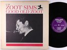 Zoot Sims - Good Old Zoot LP - New Jazz - NJLP 8280 Mono RVG