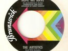 THE ARTISTICS Hope We Have Im Gonna Miss You BRUNSWICK  NORTHERN SOUL USA 45