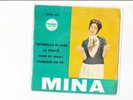 45 giri EP Mina  tintarella di luna /la verita'/buon di piangere un po' Italdisc