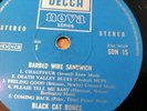 BLACK CAT BONES: BARBED WIRE SANDWICH -  UK 1ST PRESS ON DECCA NOVA