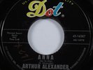 Northern Soul Popcorn 45 ARTHUR ALEXANDER Anna DOT HEAR