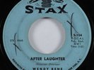 Northern/Deep Soul 45 WENDY RENE After Laughter STAX HEAR