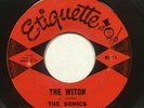 The Sonics The Witch / Psycho Etiquette ET-11 45 7