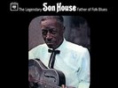 AP | Son House - The Legendary Father Of Folk Blues  200g 2LPs (45rpm)