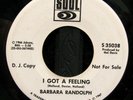 BARBARA RANDOLPH I GOT A FEELING 2-SIDED SOUL DANCER 1967 SOUL PROMO 45 HEAR IT