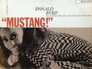 Donald Byrd: Mustang-1967 Blue Note 