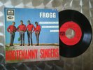 RARE EP THE HOOTENANNY SINGERS - EX ABBA - FROGG - EGF 794 -