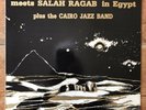 Sun Ra Arkestra Meets Salah Ragab In Egypt LP / Praxis 1983 / Cairo Jazz Band