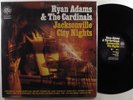 RYAN ADAMS & THE CARDINALS Jacksonville City Nights LOST HIGHWAY 2XLP ++ 180g ^