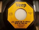 Little Anthony & The Imperials Better Use Your Head Veep 1966 Deep Soul VG/VG+