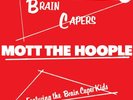 Mott The Hoople - Brain Capers (2019 Reissue) VINYL LP NEW (13TH SEP)