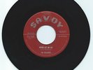 DOO WOP 45 THE ROAMERS NEVER LET ME GO ON  SAVOY VG+ ORIGINAL
