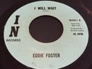 Eddie Foster - I Will Wait / I Never Knew Northern Soul Record
