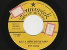 '58 Rocker DON GUESS Just a Little Lovin' Baby/Shirl-Lee BRUNSWICK M- DJ HEAR