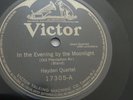 Hayden Quartet 78rpm Single 10-inch Victor Records #17305 In The Evening By The