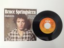 BRUCE SPRINGSTEEN: Badlands / Something in the Night - Import 45- 1978 - EX