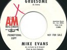 Hear? Mike Evans – Gruesome 1967 EX Garage Promo WOL 7” Vinyl 45 RPM