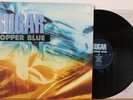 SUGAR Copper Blue LP (Creation CRELP 129, orig 1992 UK) VG+ Vinyl