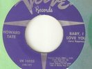 HOWARD TATE Baby I Love You VERVE  NORTHERN SOUL TYN TYMES USA 45
