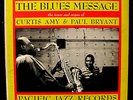 CURTIS AMY & PAUL BRYANT-THE BLUES MESSAGE-Rare Jazz Album-PACIFIC JAZZ #PJ-9