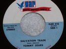 Tommy Sears SOUL FUNK GOSPEL Salvation Train GAR 45 RPM Excellent